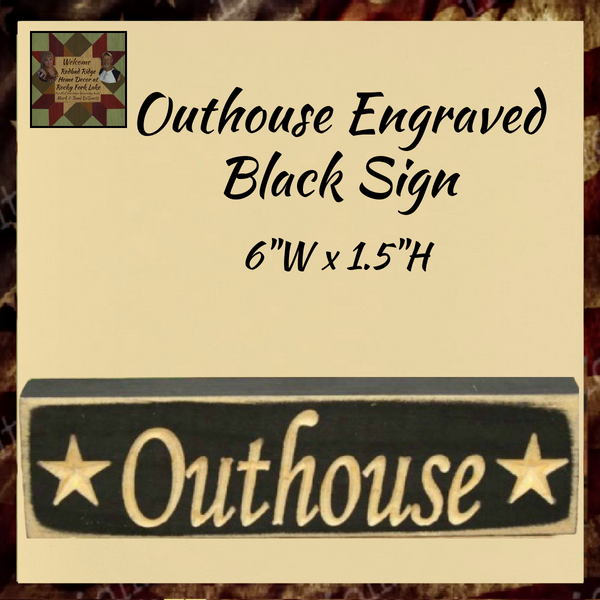 Outhouse Black Distressed Wood Block Sign