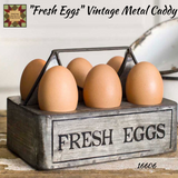 "Fresh Eggs" Vintage Metal Caddy