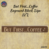 Coffee Distressed Engraved Signs, 12" Assorted Styles